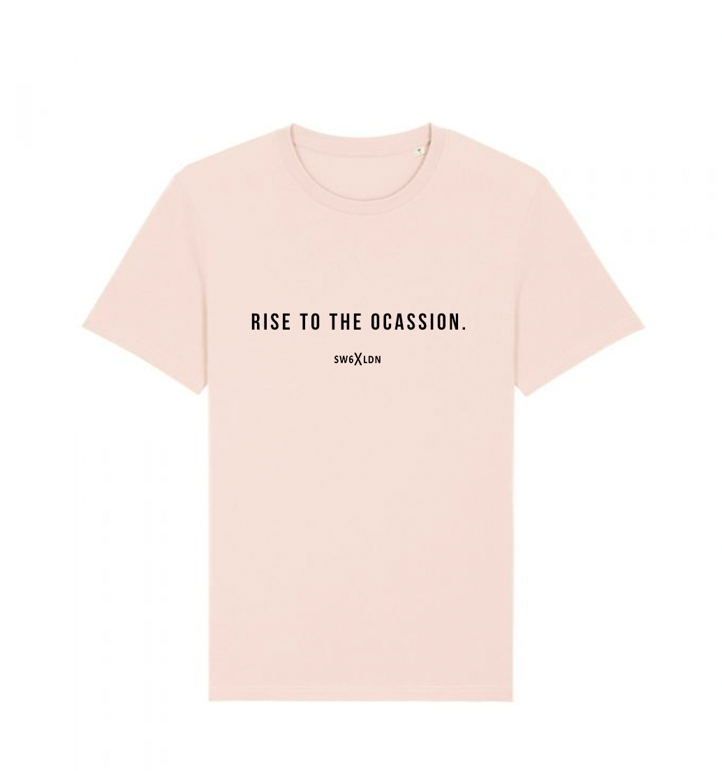 Rise to the Occasion T-shirt 'Pink'