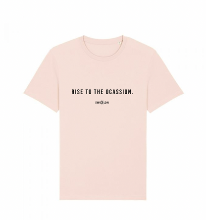 Rise to the Occasion T-shirt 'Pink'